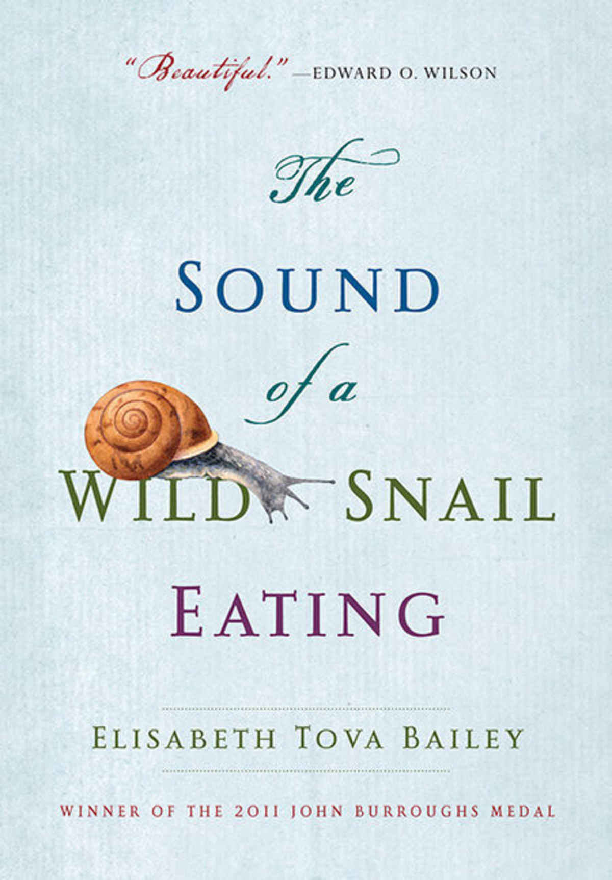 Books ‘The Sound of a Wild Snail Eating’ Angelus News Multimedia